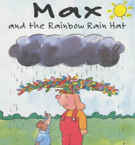 Stock image for Max and the Rainbow Hat for sale by Reuseabook