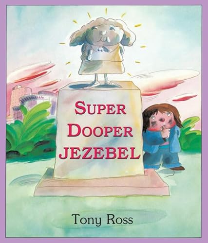 Imagen de archivo de Super Dooper Jezebel a la venta por WorldofBooks