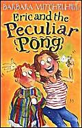 Stock image for Eric And The Peculiar Pong for sale by WorldofBooks