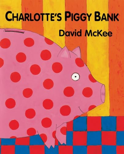 9781842703311: Charlotte's Piggy Bank