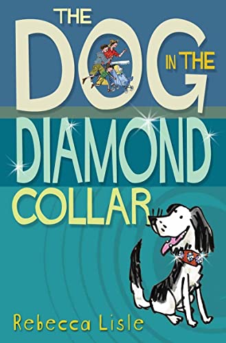 Beispielbild fr The Dog in the Diamond Collar zum Verkauf von Buchpark