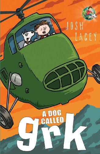 Imagen de archivo de A Dog Called Grk (A Grk Book) a la venta por WorldofBooks