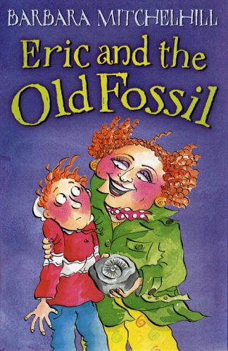Stock image for Eric And The Old Fossil (Tiger) for sale by WorldofBooks