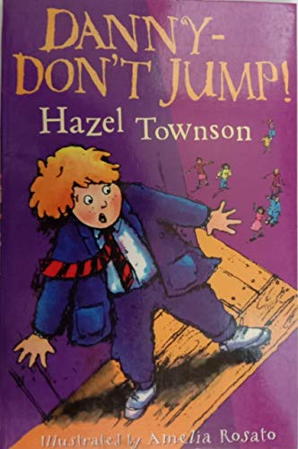 9781842704455: Danny - Don't Jump!