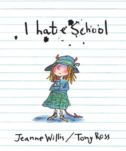 Beispielbild fr I Hate School! zum Verkauf von WorldofBooks