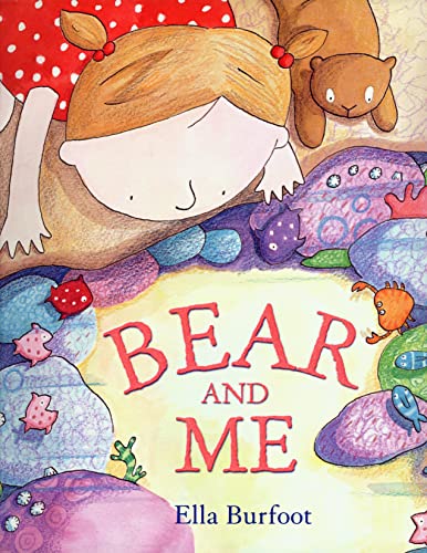 Beispielbild fr Bear and Me zum Verkauf von Better World Books