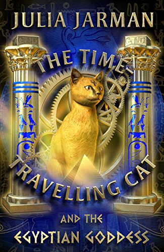 Beispielbild fr The Time-travelling Cat and the Egyptian Goddess zum Verkauf von WorldofBooks