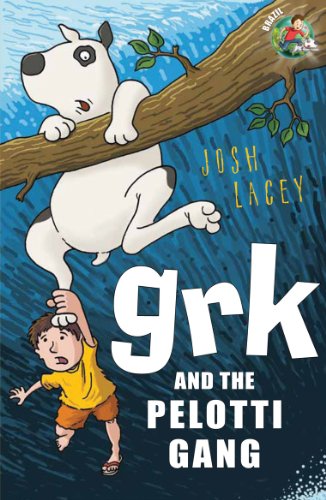 Beispielbild fr Grk and the Pelotti Gang (A Grk Book) zum Verkauf von WorldofBooks