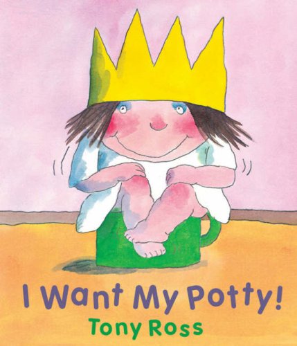 Stock image for I Want My Potty! for sale by ThriftBooks-Atlanta