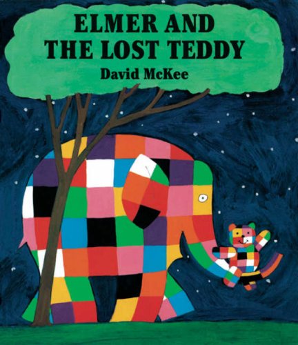 Beispielbild fr Elmer and the Lost Teddy by McKee, David (2005) Hardcover zum Verkauf von SecondSale