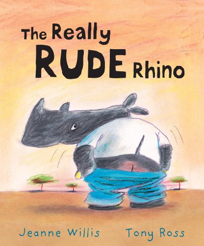 Beispielbild fr The Really Rude Rhino zum Verkauf von Better World Books
