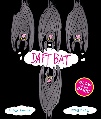 Beispielbild fr Daft Bat: Glow-in-the-dark cover zum Verkauf von AwesomeBooks