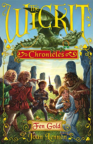 9781842706329: The Wickit Chronicles: Fen Gold
