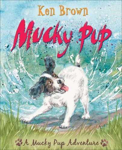 Beispielbild fr Mucky Pup zum Verkauf von WorldofBooks