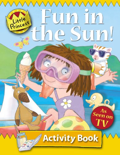 Fun in the Sun: Little Princess Activity Book (9781842706589) by Ross, Tony