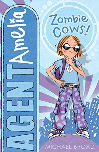 Beispielbild fr Agent Amelia: Zombie Cows! zum Verkauf von AwesomeBooks