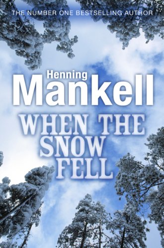 When the Snow Fell (9781842706657) by Mankell, Henning