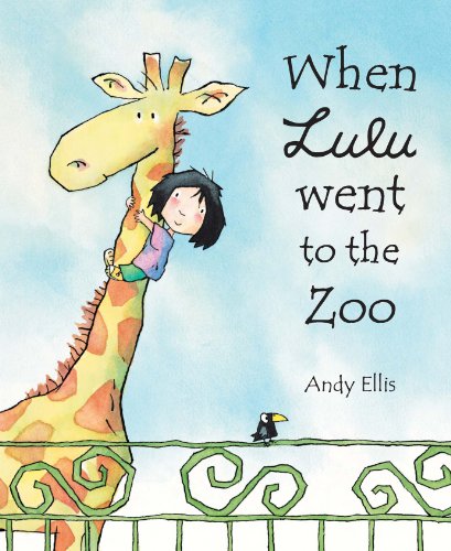 When Lulu Went To the Zoo (9781842707272) by Ellis, Andy