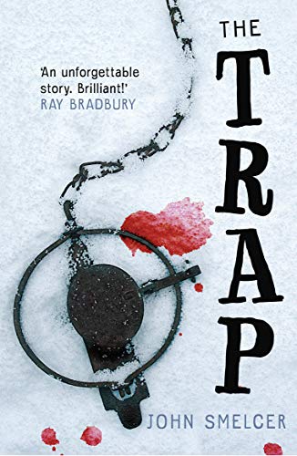 The Trap (9781842707395) by Smelcer, John