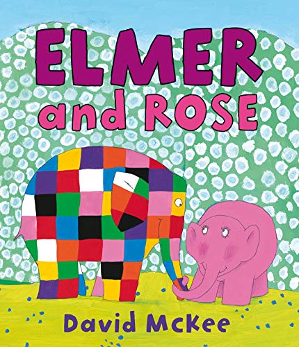 9781842707401: Elmer and Rose