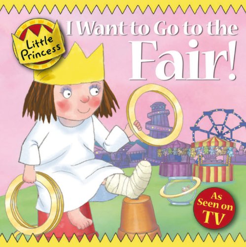 Stock image for I Want to Go to the Fair! for sale by Better World Books