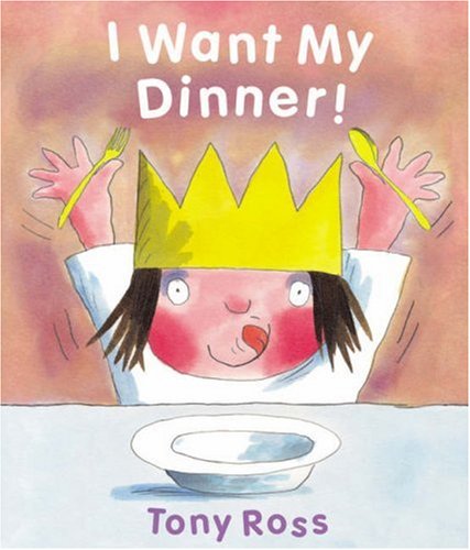 Stock image for I Want My Dinner!: 5 (Little Princess) for sale by WorldofBooks