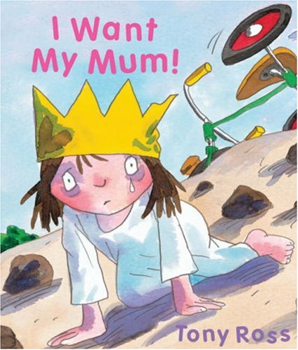 9781842708972: I Want My Mum!: 7 (Little Princess)