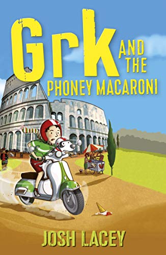 Stock image for Grk and the Phoney Macaroni for sale by Blackwell's