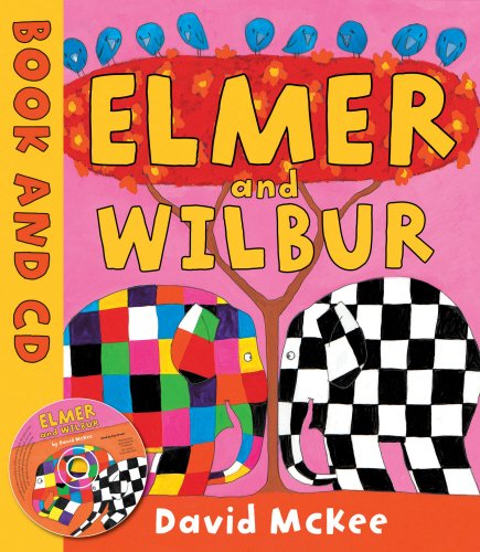 Elmer and Wilbur: Elmer Series (9781842709832) by McKee, David