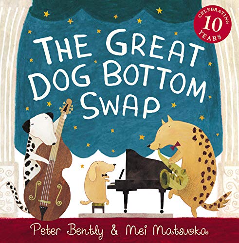 9781842709887: The Great Dog Bottom Swap: 10th Anniversary Edition