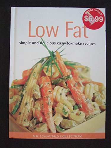 Imagen de archivo de Low Fat (The Essentials Collection) a la venta por Redux Books