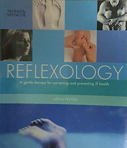 Stock image for Reflexology, a Gentle Therapy for Correcting and Preventing Ill Health for sale by K Books Ltd ABA ILAB