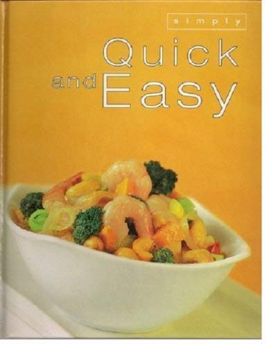 Simply Quick and Easy