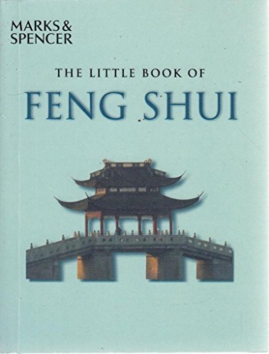 Imagen de archivo de THE LITTLE BOOK OF FENG SHUI. a la venta por D2D Books