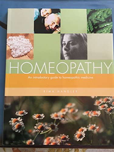 Stock image for Homeopathy - An Introductory Guide to Homeopathic Medicine for sale by Wonder Book