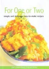 Stock image for For One or Two: Simple and delicious easy-to-make recipes for sale by Wonder Book