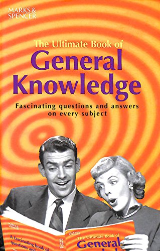 Beispielbild fr THE ULTIMATE BOOK OF GENERAL KNOWLEDGE. zum Verkauf von WorldofBooks