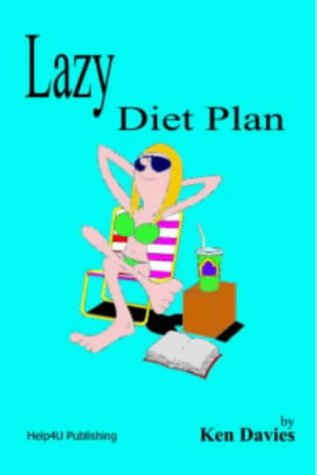 Lazy Diet Plan (9781842740255) by Davies, Kenneth