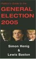 Imagen de archivo de Politicos Guide to the General Election a la venta por Reuseabook