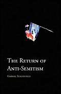 Stock image for The Return of Anti-Semitism for sale by Langdon eTraders
