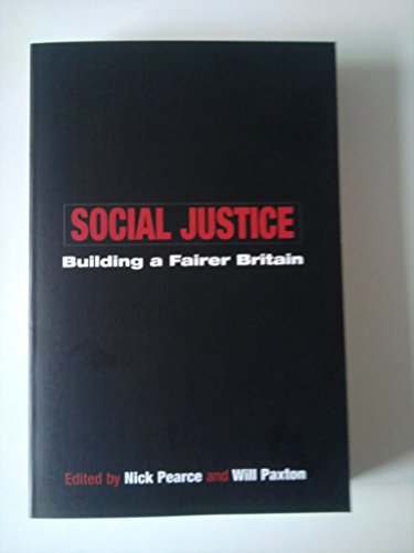 Beispielbild fr Social Justice: Building a Fairer Britain zum Verkauf von WorldofBooks