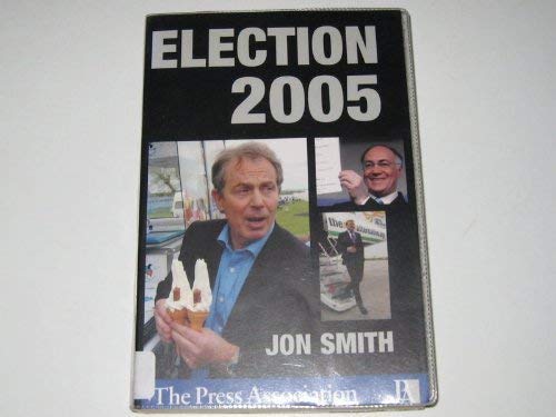Stock image for Election 2005 for sale by WorldofBooks