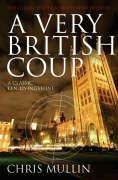 Beispielbild fr A Very British Coup zum Verkauf von WorldofBooks