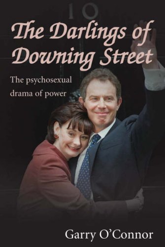 9781842752029: Darlings of Downing Street: The Psychosexual Drama of Power