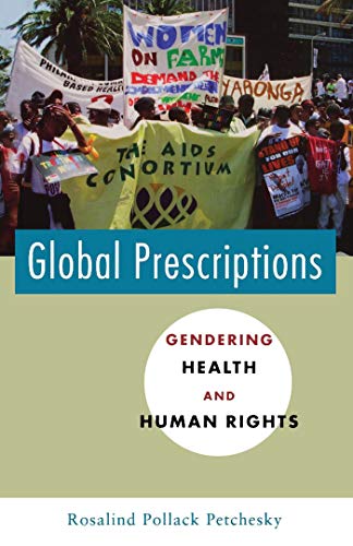 9781842770078: Global Prescriptions: Gendering Health and Human Rights