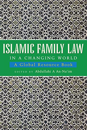 9781842770931: Islamic Family Law in a Changing World: A Global Resource Book