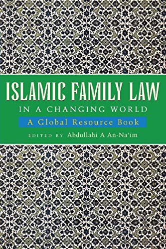 Stock image for Islamic Family Law in A Changing World: A Global Resource Book for sale by Red's Corner LLC