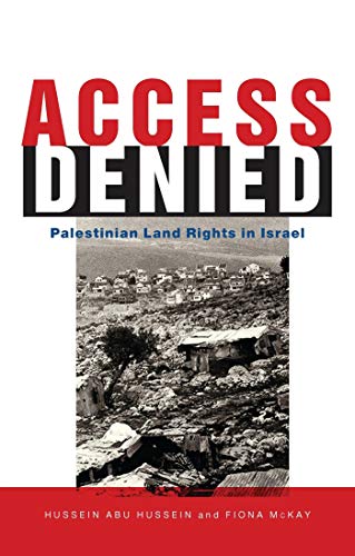 Imagen de archivo de Access Denied: Palestinian Access to Land in Israel a la venta por HPB-Red