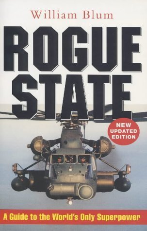 Beispielbild fr Rogue State: A Guide to the Worlds Only Superpower zum Verkauf von Reuseabook