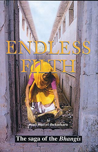 9781842772676: Endless Filth: The Saga of the Bhangis